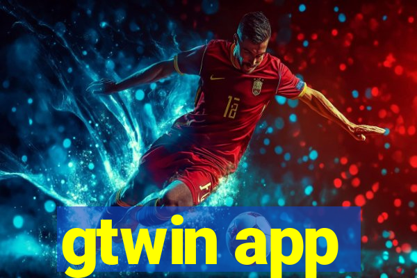 gtwin app